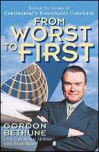 Cover art for From Worst to First: Behind the Scenes of Continental's Remarkable Comeback