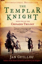 Cover art for The Templar Knight: Book Two of the Crusades Trilogy