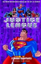 Cover art for A Golden Opportunity (Justice League,8)