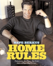 Cover art for Home Rules: Transform the Place You Live Into a Place You'll Love