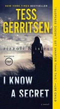 Cover art for I Know a Secret: A Rizzoli & Isles Novel