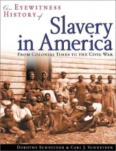Cover art for An Eyewitness History of Slavery in America: From Colonial Times to the Civil War