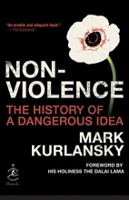 Cover art for Nonviolence: The History of a Dangerous Idea (Modern Library Chronicles)