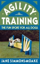 Cover art for Agility Training: The Fun Sport for All Dogs (Howell Reference Books)