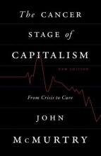 Cover art for The Cancer Stage of Capitalism: From Crisis to Cure
