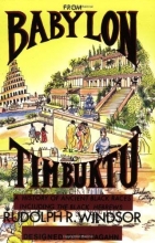 Cover art for From Babylon to Timbuktu: A History of the Ancient Black Races Including the Black Hebrews