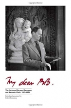 Cover art for My Dear BB . . .: The Letters of Bernard Berenson and Kenneth Clark, 19251959