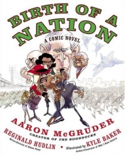 Cover art for Birth of a Nation: A Comic Novel