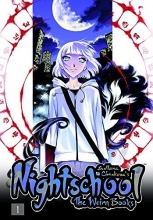 Cover art for Nightschool, Vol. 1: The Weirn Books (v. 1)