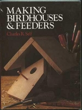 Cover art for Making Birdhouses & Feeders