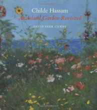 Cover art for Childe Hassam: An Island Garden Revisited