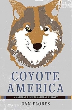 Cover art for Coyote America: A Natural and Supernatural History