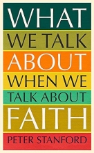 Cover art for What We Talk about when We Talk about Faith