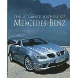 Cover art for The Ultimate History Of Mercedes-Benz