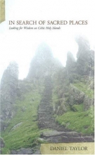 Cover art for In Search of Sacred Places: Looking for Wisdom on Celtic Holy Islands