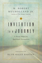 Cover art for Invitation to a Journey: A Road Map for Spiritual Formation (Transforming Center Set)