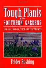 Cover art for Tough Plants for Southern Gardens