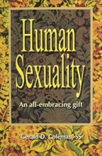 Cover art for Human Sexuality: An All-Embracing Gift