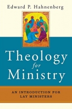 Cover art for Theology for Ministry: An Introduction for Lay Ministers