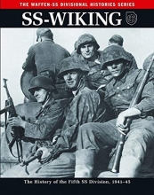 Cover art for SS-Wiking: The History of the Fifth SS Division, 194145 (Waffen-SS Divisional Histories)
