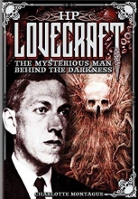 Cover art for HP Lovecraft: The Mysterious Man Behind the Darkness