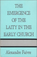 Cover art for The Emergence of the Laity in the Early Church (English and French Edition)
