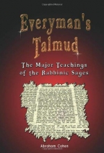 Cover art for Everyman's Talmud: The Major Teachings of the Rabbinic Sages