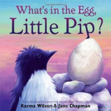 Cover art for What's in the Egg, Little Pip?