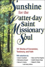 Cover art for Sunshine for the Latter-Day Saint Missionary Soul
