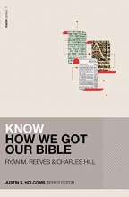 Cover art for Know How We Got Our Bible (KNOW Series)