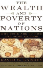 Cover art for The Wealth and Poverty of Nations: Why Some Are So Rich and Some So Poor