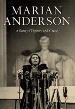 Cover art for Marian Anderson: A Song of Dignity and Grace