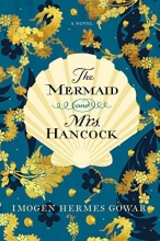 Cover art for The Mermaid and Mrs. Hancock: A Novel