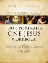 Cover art for Four Portraits, One Jesus Workbook: Guided Reading Projects and Exercises in the Gospels