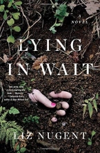 Cover art for Lying in Wait: A Novel
