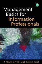 Cover art for Management Basics for Information Professionals (Facet Publications (All Titles as Published))