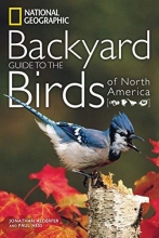 Cover art for National Geographic Backyard Guide to the Birds of North America (National Geographic Backyard Guides)