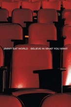 Cover art for Jimmy Eat World: Believe in What You Want