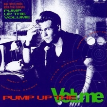 Cover art for Pump Up The Volume: Music From The Original Motion Picture Soundtrack