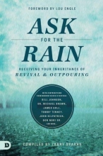 Cover art for Ask for the Rain: Receiving Your Inheritance of Revival & Outpouring