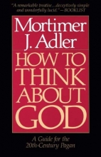 Cover art for How to Think About God: A Guide for the 20th-Century Pagan