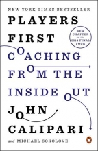Cover art for Players First: Coaching from the Inside Out