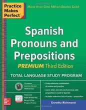 Cover art for Practice Makes Perfect Spanish Pronouns and Prepositions, Premium 3rd Edition