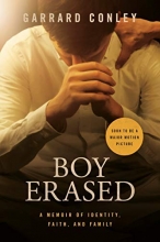 Cover art for Boy Erased (Movie Tie-In): A Memoir of Identity, Faith, and Family