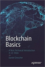 Cover art for Blockchain Basics: A Non-Technical Introduction in 25 Steps