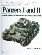 Cover art for Panzers I and II and Their Variants: From Reichswehr to Wehrmacht (Spielberger German Army and Military Vehicle)