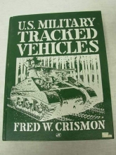 Cover art for U.S. Military Tracked Vehicles (Crestline Series)