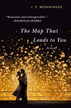 Cover art for The Map That Leads to You: A Novel