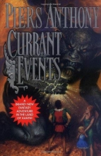 Cover art for Currant Events (Series Starter, Xanth #28)