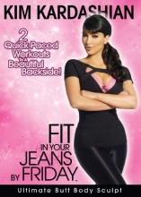 Cover art for Kim Kardashian: Fit in Your Jeans by Friday - Ultimate Butt Body Sculpt